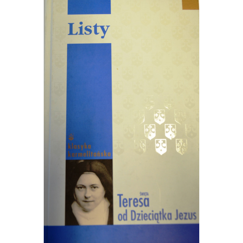 LISTY ŚW TERESA OD DZIECIĄTKA