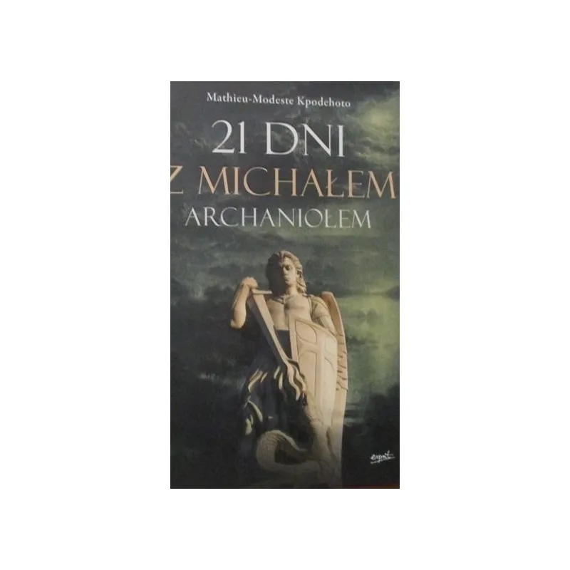 21 DNI Z MICHAŁEM ARCHANIOŁEM