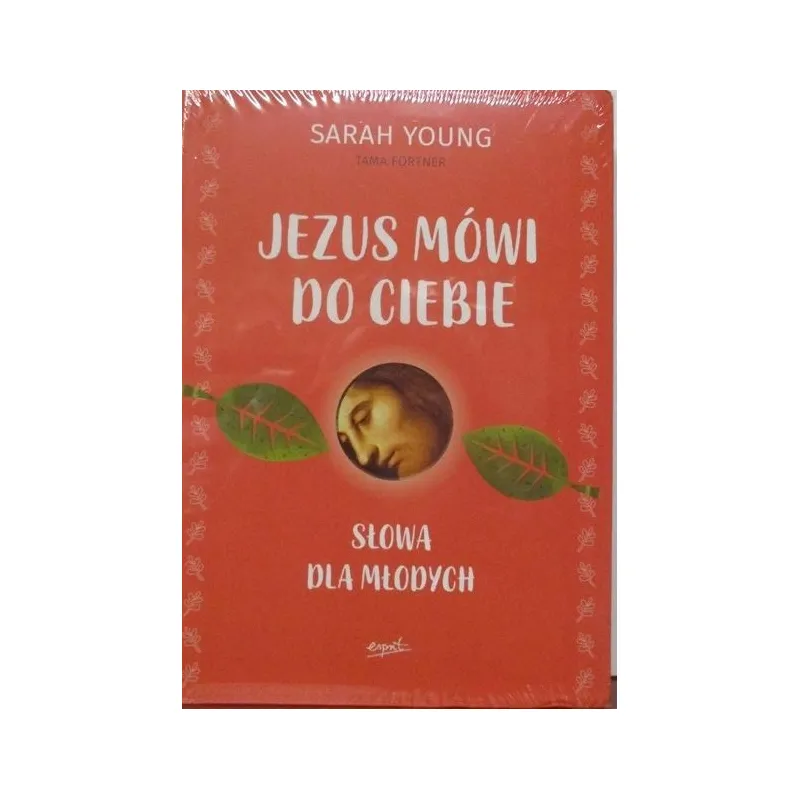 JEZUS MÓWI DO CIEBIE SŁOWA DLA MŁODYCH