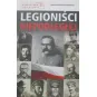 LEGIONIŚCI NIEPODLEGŁEJ