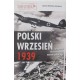 POLSKI WRZESIEŃ I PLANOWA EKSTERMINACJA NARODU POLSKIEGO 1939