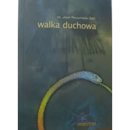 WALKA DUCHOWA