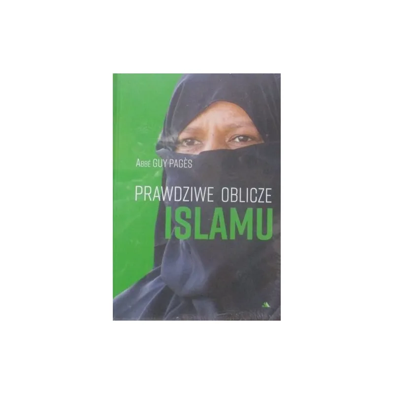 PRAWDZIWE OBLICZE ISLAMU