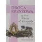 DROGA KRZYŻOWA ZE ŚWIĘTĄ TERESĄ OD JEZUSA