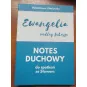 EWANGELIA WEDŁUG ŁUKASZA NOTES DUCHOWY DO SPOTKAŃ ZE SŁOWEM