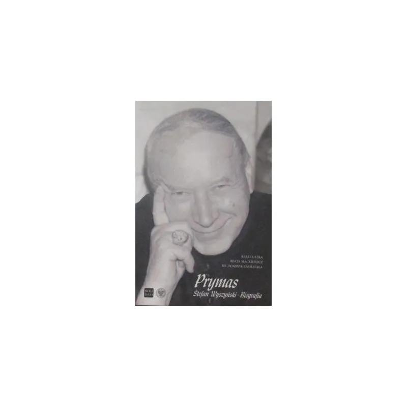 PRYMAS STEFAN WYSZYŃSKI BIOGRAFIA