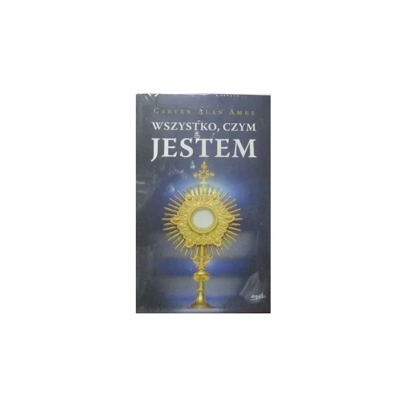 WSZYSTKO CZYM JESTEM