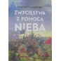 ZWYCIĘSTWA Z POMOCĄ NIEBA