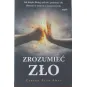 ZROZUMIEĆ ZŁO