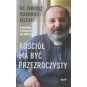 KOŚCIÓŁ MA BYĆ PRZEZROCZYSTY