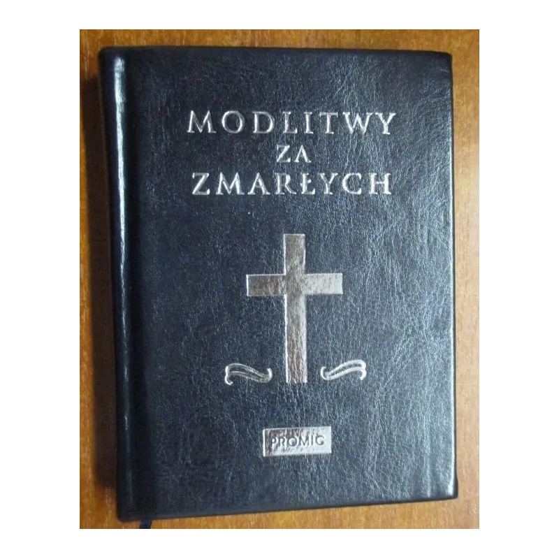 MODLITWY ZA ZMARŁYCH