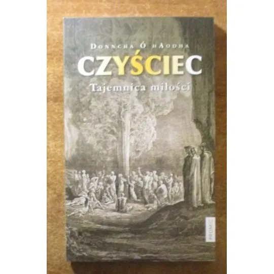 CZYŚCIEC. TAJEMNICA MIŁOŚCI