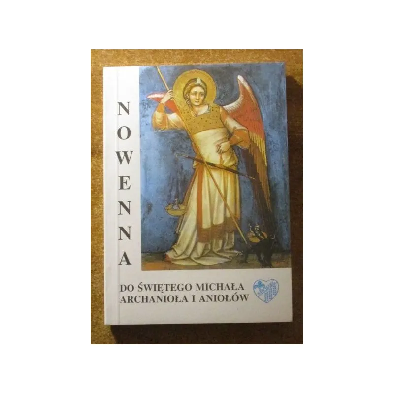 NOWENNA DO ŚWIĘTEGO MICHAŁA ARCHANIOŁA I ANIOŁÓW