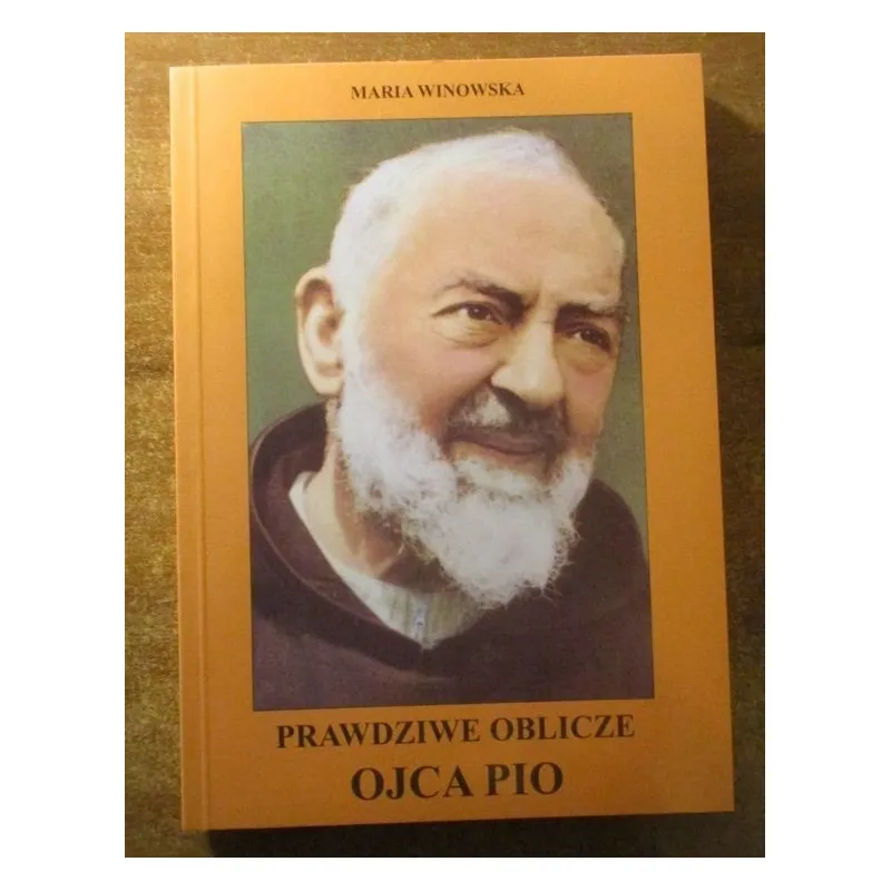 PRAWDZIWE OBLICZE OJCA PIO