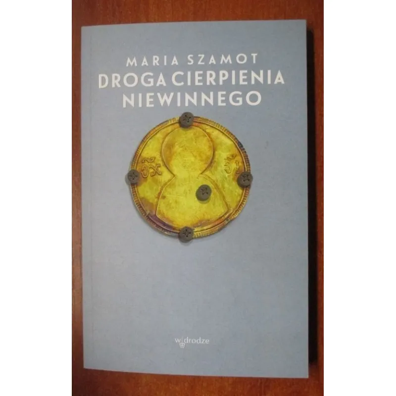 DROGA CIERPIENIA NIEWINNEGO