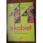11 KOBIET O CZYM INNI NIE CHCĄ ROZMAWIAĆ
