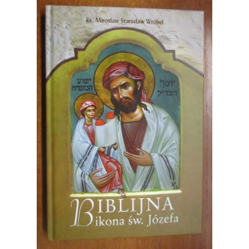 BIBLIJNA IKONA ŚW. JÓZEFA