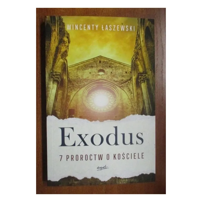 EXODUS. 7 PROROCTW O KOŚCIELE