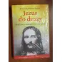 JEZUS DO DUSZY. MODLITWY I IMMAGINETTE O. DOLINDO