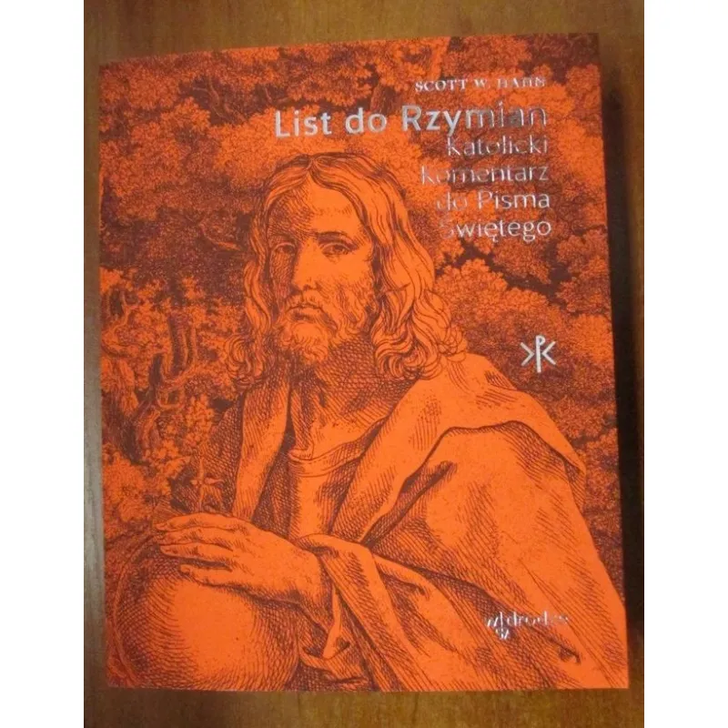 LIST DO RZYMIAN. KATOLICKI KOMENTARZ DO PISMA ŚWIĘTEGO