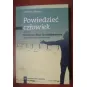 POWIEDZIEĆ CZŁOWIEK. OD OBRAZU BOGA DO PODOBIEŃSTWA, ZBAWIENIE JAKO PRZEBÓSTWIENIE