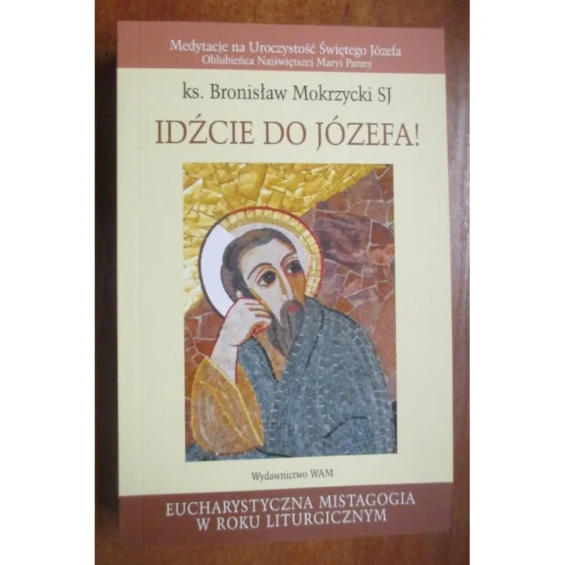 IDŹCIE DO JÓZEFA