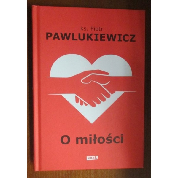 O MIŁOŚCI