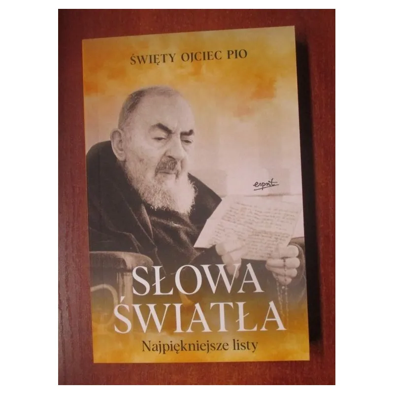 SŁOWA ŚWIATŁA. NAJPIĘKNIEJSZE LISTY