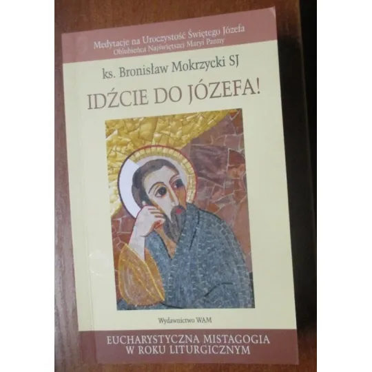 IDŹCIE DO JÓZEFA