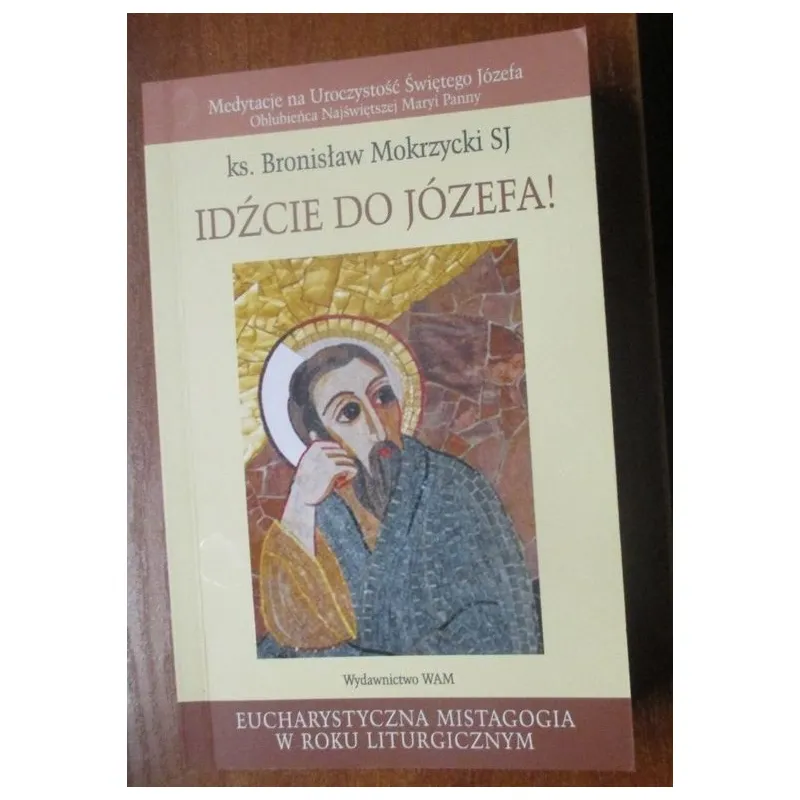 IDŹCIE DO JÓZEFA