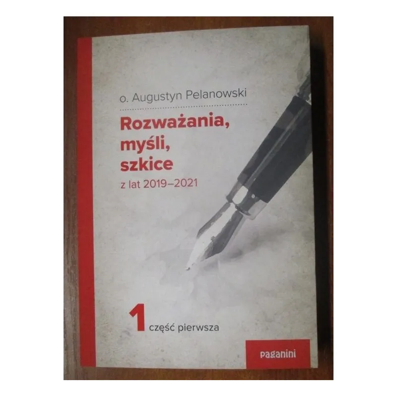 ROZWAŻANIA, MYŚLI, SZKICE Z LAT 2019-2021