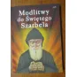 MODLITWY DO ŚWIĘTEGO SZARBELA