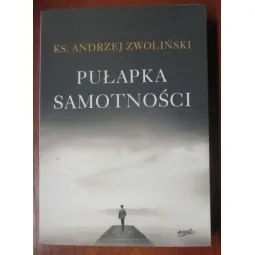 PUŁAPKA SAMOTNOŚCI