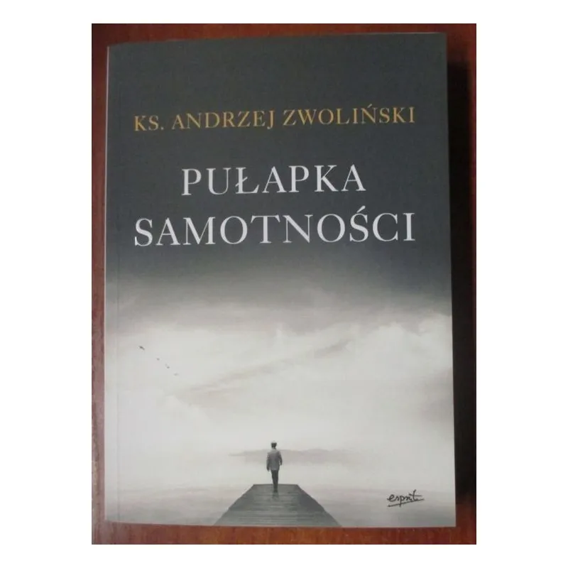 PUŁAPKA SAMOTNOŚCI