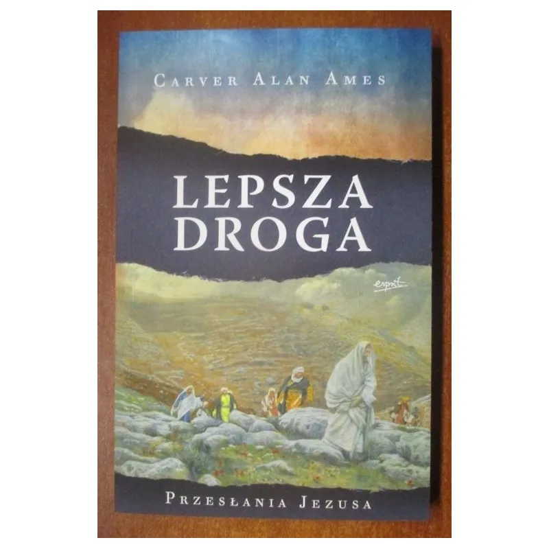 LEPSZA DROGA PRZESŁANIA JEZUSA