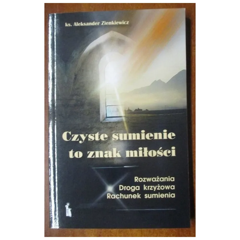 CZYSTE SUMIENIE TO ZNAK MIŁOŚCI. ROZWAŻANIA DROGA KRŻYŻOWA. RACHUNEK SUMIENIA