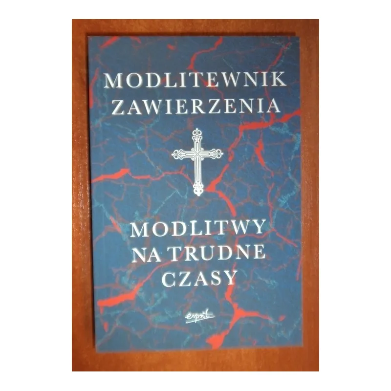 MODLITEWNIK ZAWIERZENIA. MODLITWY NA TRUDNE CZASY