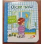 OJCZE NASZ. MODLITWA CHŁOPCA