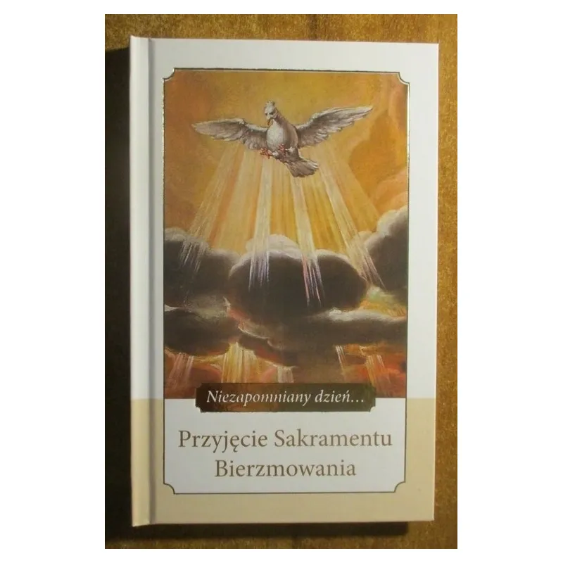 NIEZAPOMNIANY DZIEŃ ... PRZYJĘCIE SAKRAMENTU BIERZMOWANIA