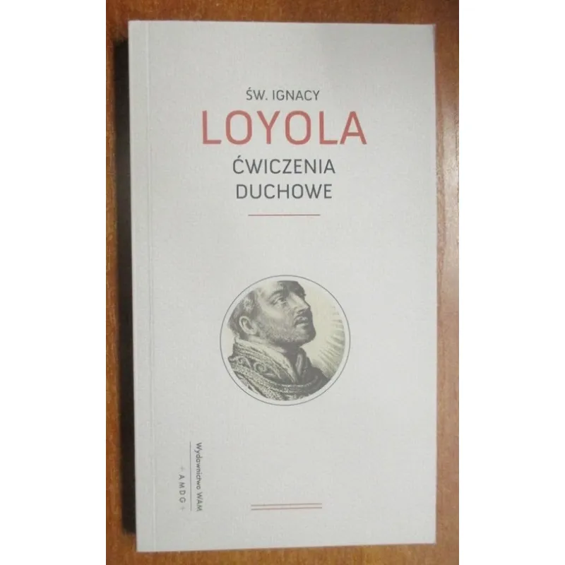 ĆWICZENIA DUCHOWNE. ŚW. IGNACY LOYOLA. BROSZURA