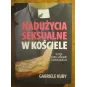 NADUŻYCIA SEKSUALNE W KOŚCIELE