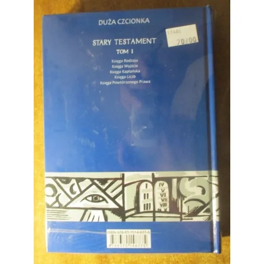 PISMO ŚWIĘTE STAREGO TESTAMENTU. BIBLIA TYSIĄCLECIA. TOM 1