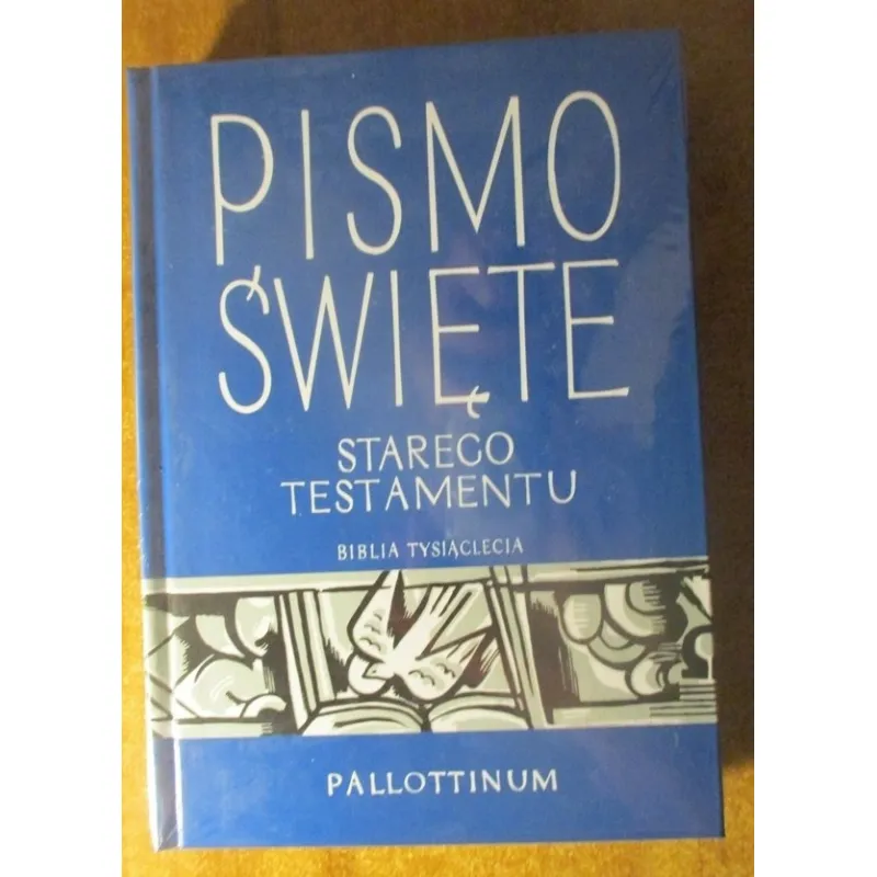 PISMO ŚWIĘTE STAREGO TESTAMENTU. BIBLIA TYSIĄCLECIA. TOM 3