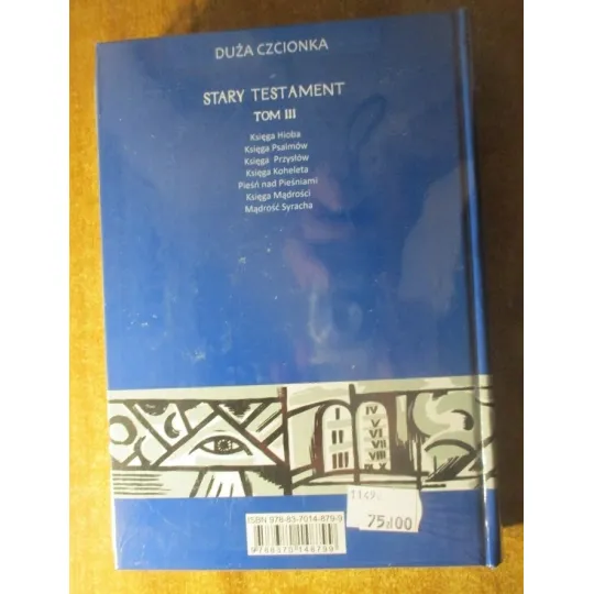 PISMO ŚWIĘTE STAREGO TESTAMENTU. BIBLIA TYSIĄCLECIA. TOM 3