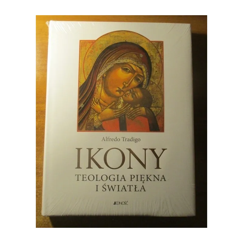 IKONY. TEOLOGIA PIĘKNA I ŚWIATŁA