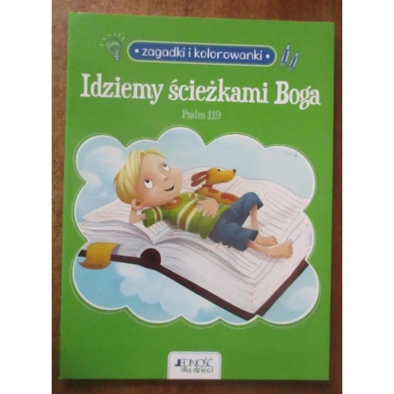 ZAGADKI I KOLOROWANKI IDZIEMY ŚCIEŻKAMI BOGA PSALM 119