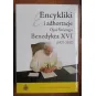 ENCYKLIKI I ADHORTACJE OJCA ŚWIĘTEGO BENEDYKTA XVI