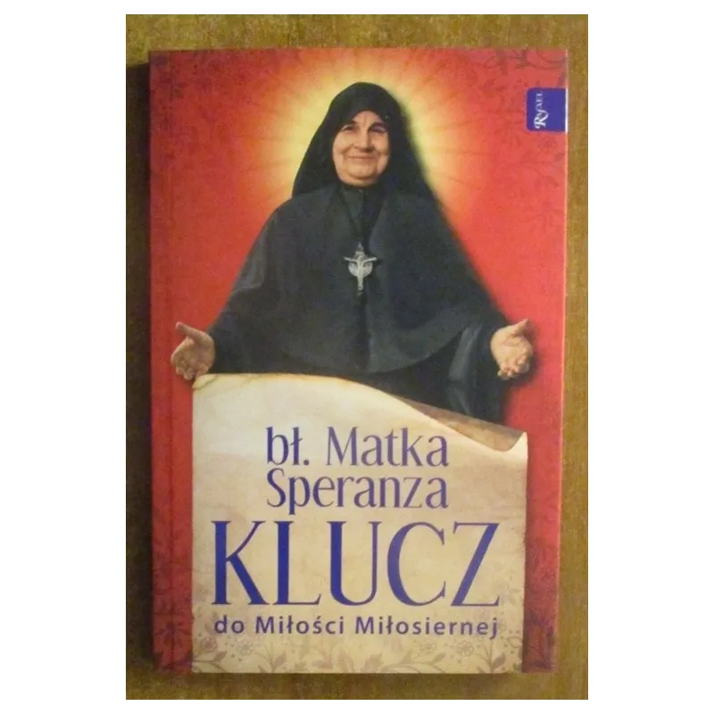 KLUCZ DO MIŁOŚCI MIŁOSIERNEJ