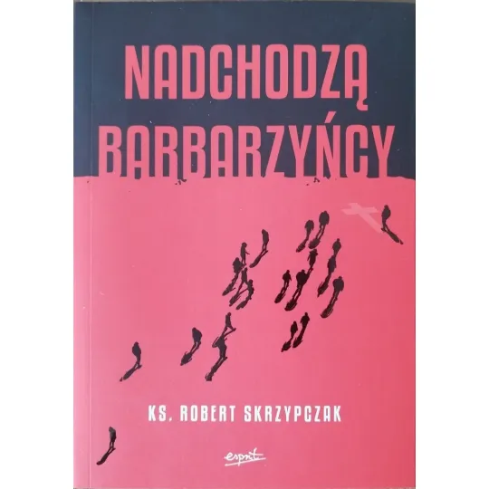 NADCHODZĄ BARBARZYŃCY
