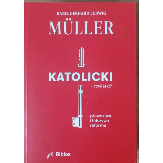 KATOLICKI CZYLI JAKI?
